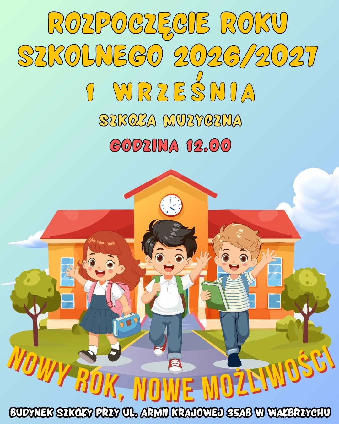 Rozpoczęcie roku szkolnego!